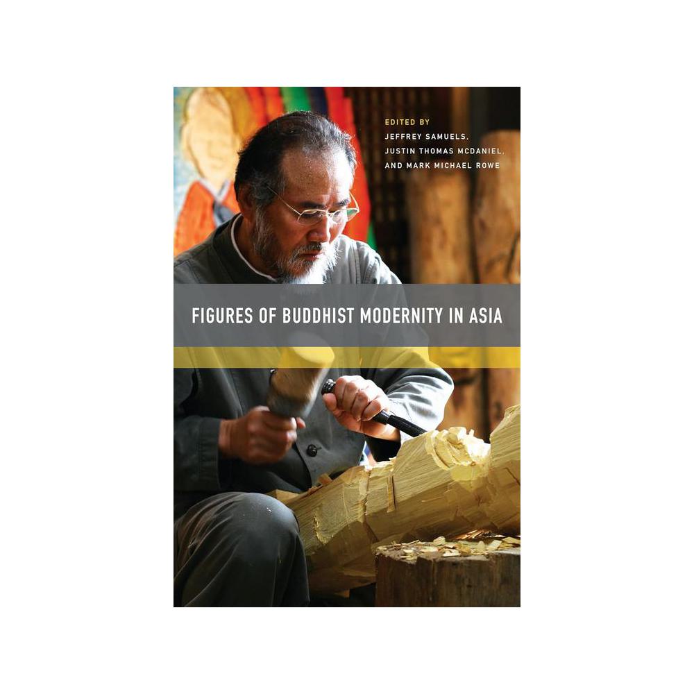 McDaniel, Figures of Buddhist Modernity in Asia, 9780824858551, University of Hawaii Press, 2017, Biography & Autobiography, Books, 574277